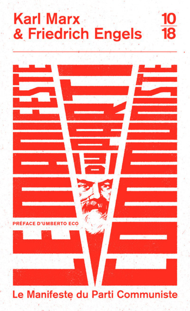 Manifeste du parti communiste - Marx Karl, Brière Francis, Eco Umberto, Cavallaro Régine - 10 X 18