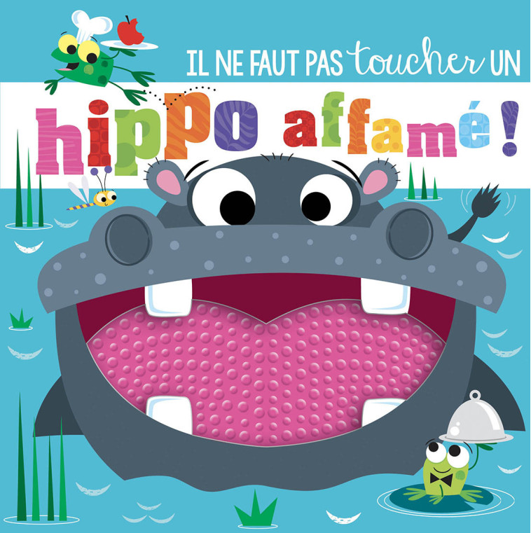 UN HIPPO AFFAMÉ ! - Greening Rosie, Lynch Stuart - 1 2 3 SOLEIL