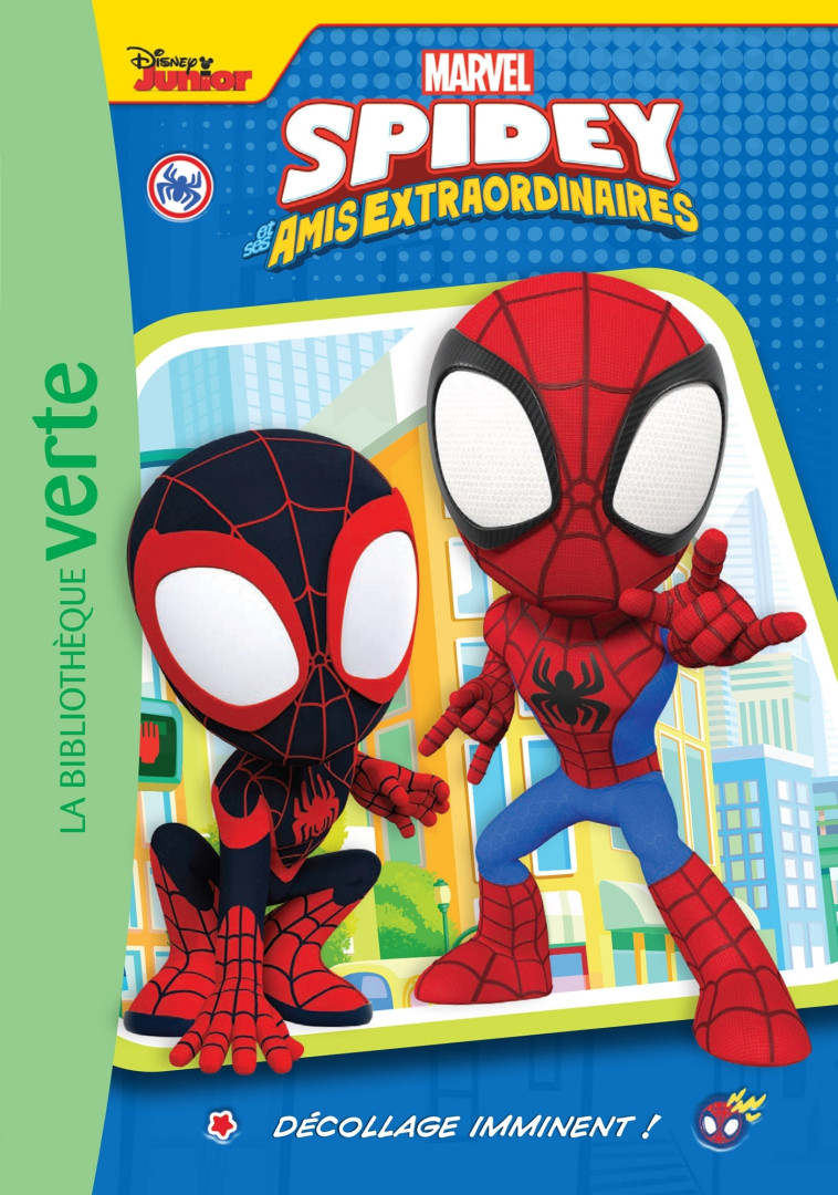 Spidey et ses amis extraordinaires 09 - Décollage imminent ! - Mattel Mattel, Mattel  - HACHETTE JEUN.