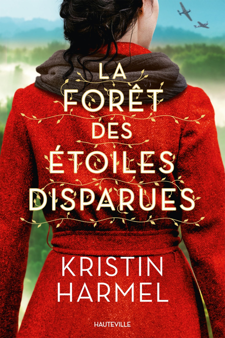 La Forêt des étoiles disparues - Harmel Kristin, Borello Suzy - HAUTEVILLE