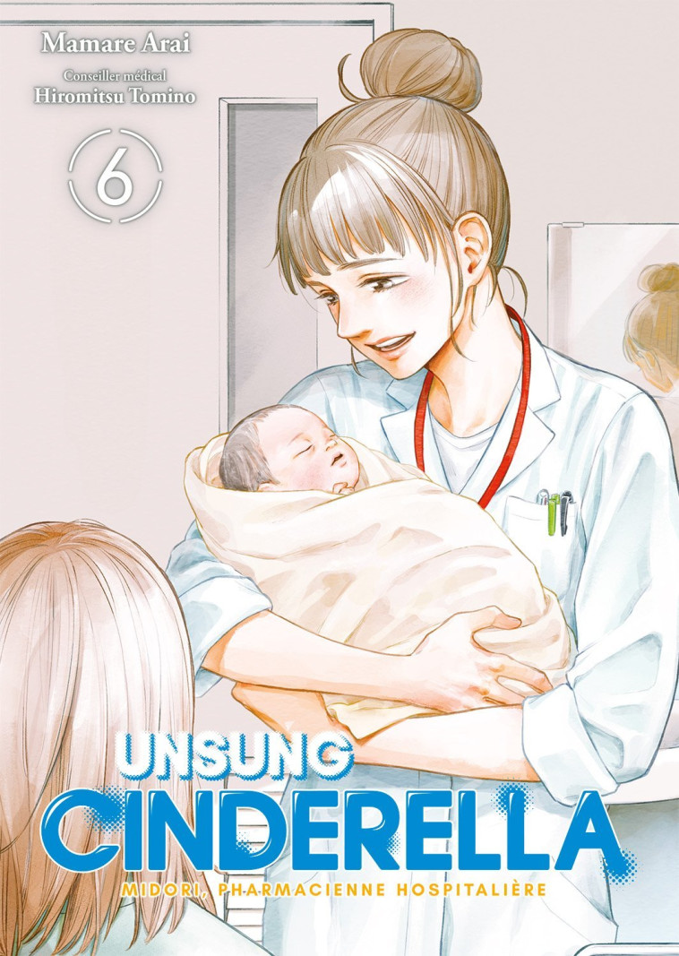 Unsung Cinderella - Tome 6 - Arai Mamare - MEIAN