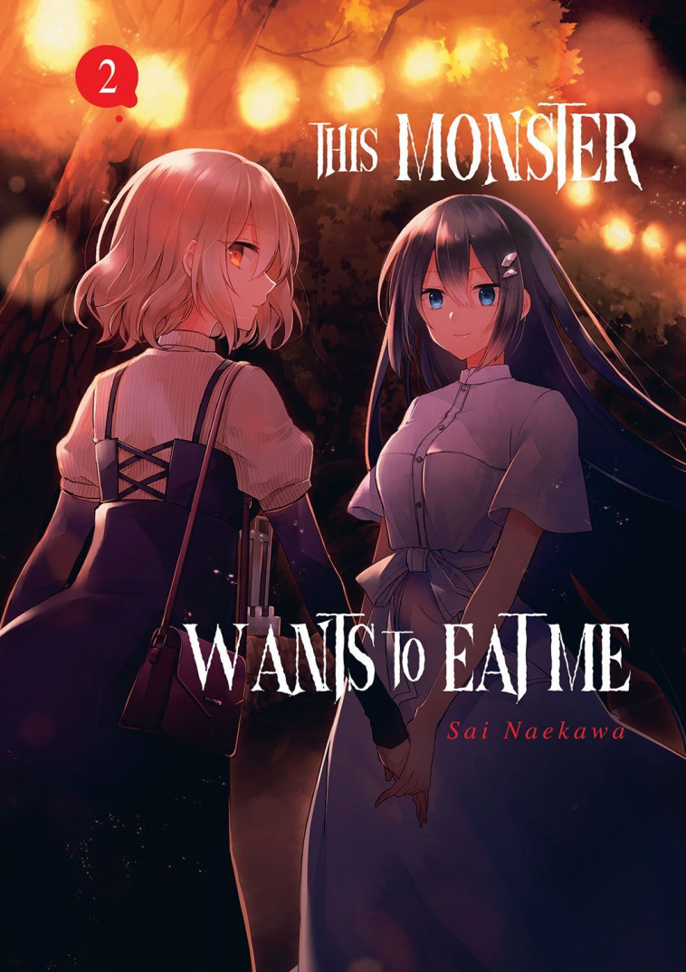 This Monster Wants to Eat Me - Tome 02 - Sai Naekawa - MEIAN