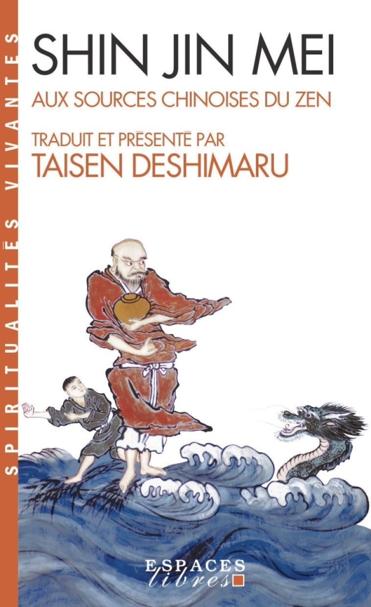 Shin Jin Mei (Espaces Libres - Spiritualités Vivantes) - Deshimaru Taisen - ALBIN MICHEL