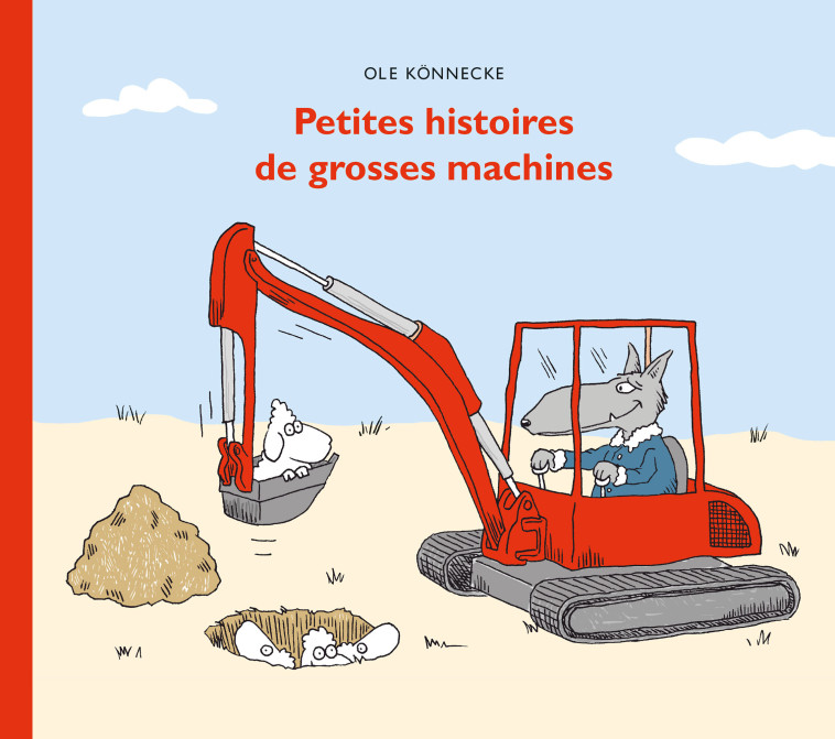 Petites histoires de grosses machines - KONNECKE OLE, Winkler-Irigoin Svea - EDL