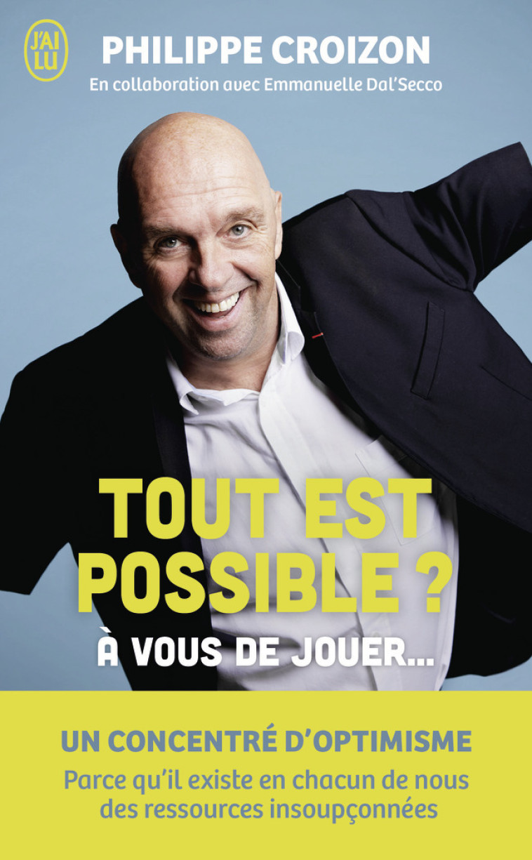 TOUT EST POSSIBLE ? - PHILIPPE CROIZON - J'AI LU