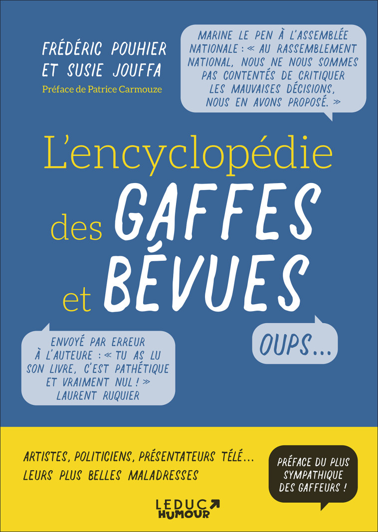 L'encyclopédie des gaffes et bévues  - Jouffa Susie, POUHIER FREDERIC, Carmouze   Patrice, Carmouze Patrice - LEDUC HUMOUR