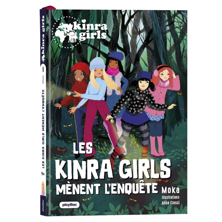 Kinra Girls - Destination Mystère - Les Kinra Girls mènent l'enquête - Tome 9 - Moka Moka, Cresci Anne - PLAY BAC