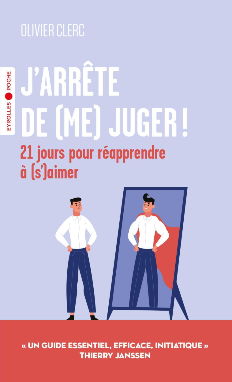 J'ARRÊTE DE (ME) JUGER ! - CLERC OLIVIER - EYROLLES