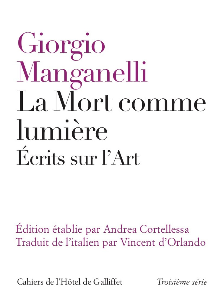 La Mort comme lumière - Manganelli Giorgio - IICP