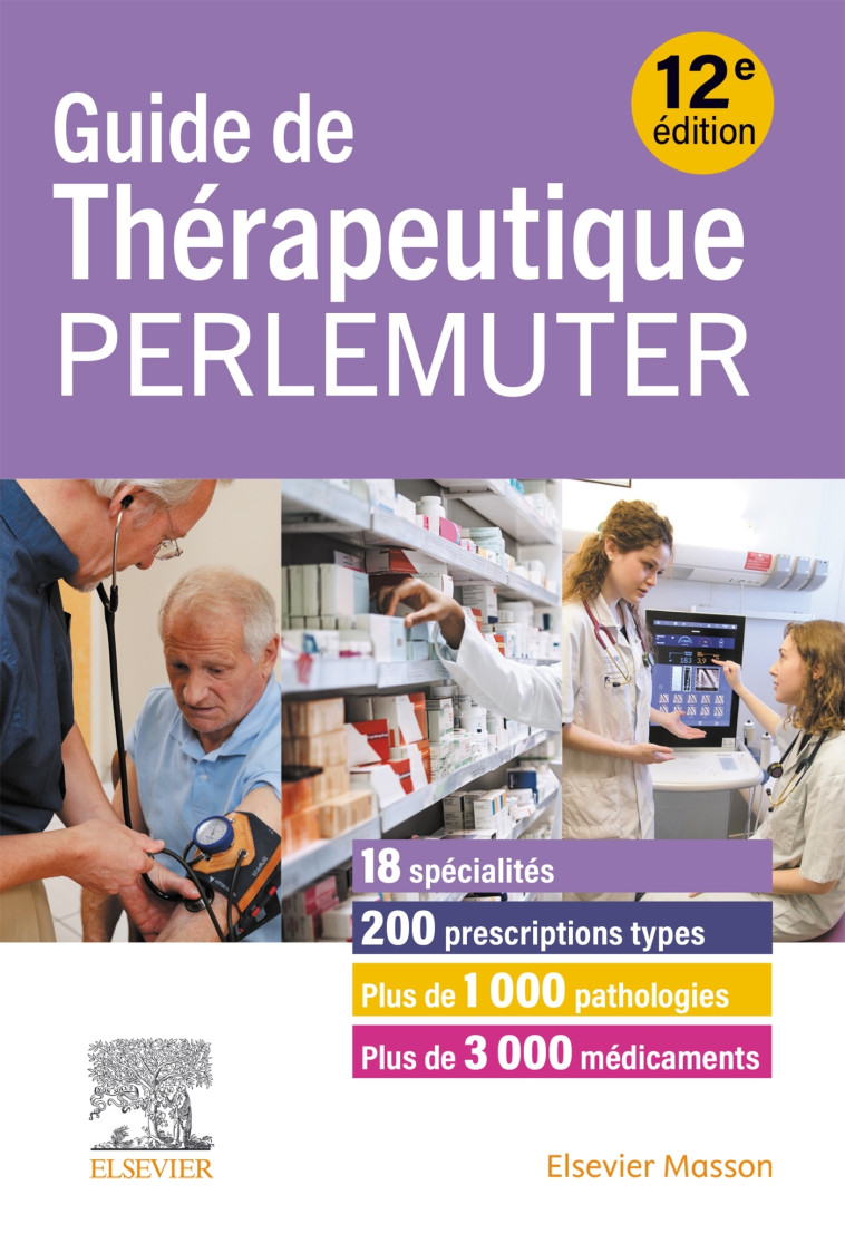 Guide de thérapeutique Perlemuter - Perlemuter Gabriel - MASSON