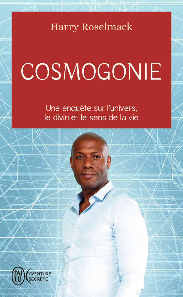 COSMOGONIE - ROSELMACK HARRY - J'AI LU