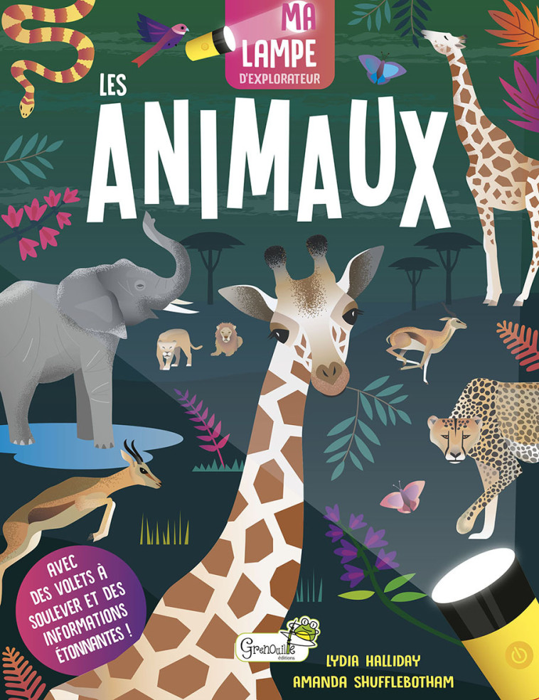 Les animaux - Halliday Lydia, Shufflebotham Amanda, Durantin Christel - GRENOUILLE