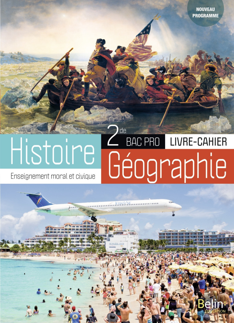 Histoire Géographie EMC  2nde Bac Pro 2019 - Walter Glaymann Corinne, Schneider Roselyne, Favard Éric, Allain-Chevallier Brigitte - BELIN EDUCATION