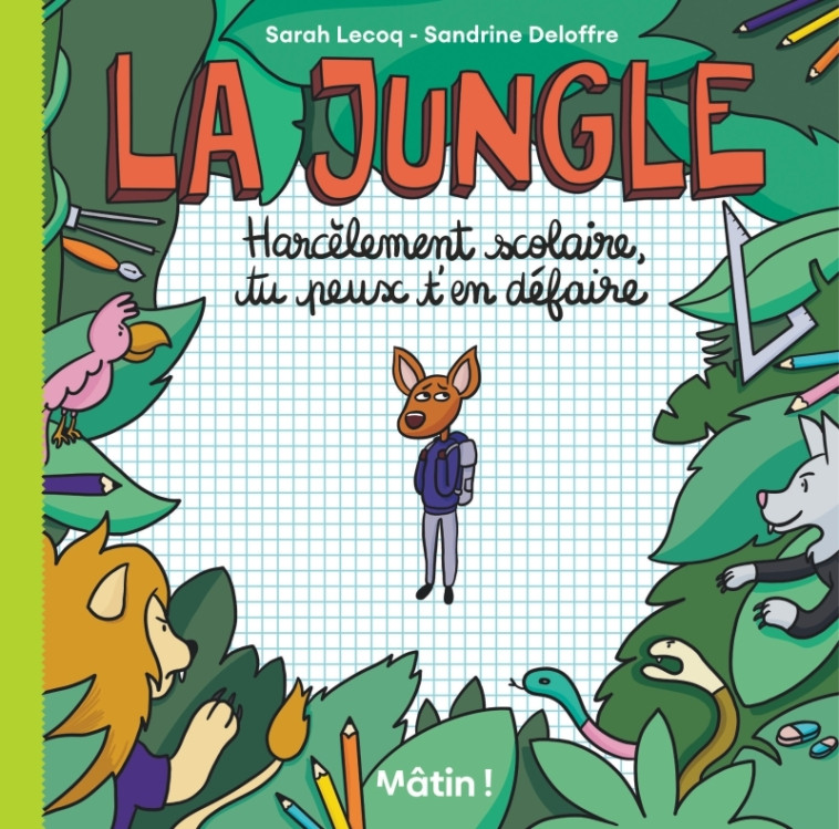 La Jungle - Deloffre Sandrine Deloffre Sandrine, LECOQ Sarah LECOQ Sarah - DARGAUD