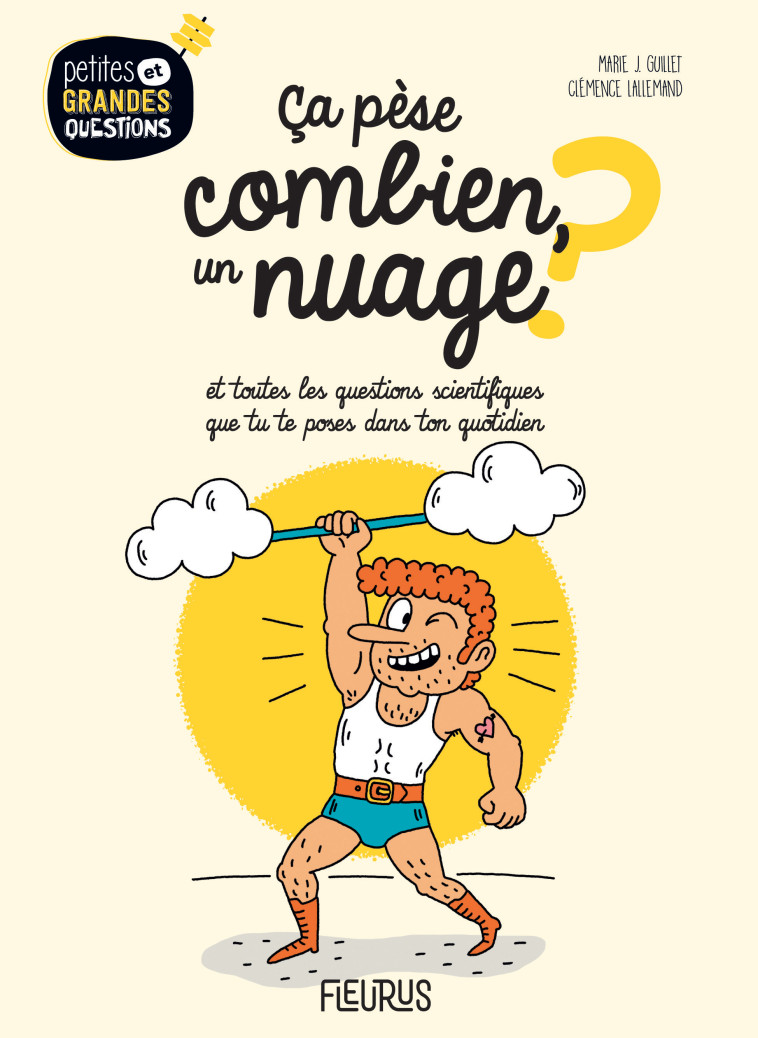 Ça pèse combien, un nuage ?, tome 18 - Guillet Marie J., Lallemand Clémence - FLEURUS