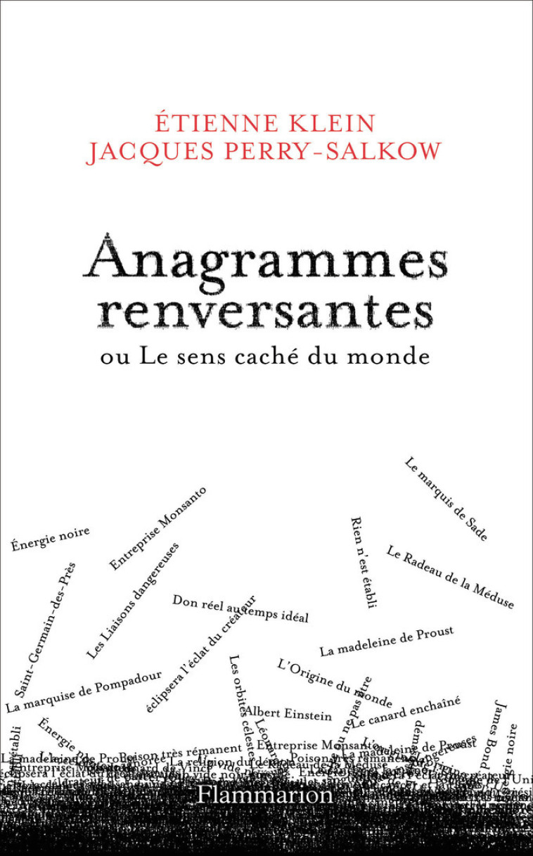 Anagrammes renversantes - Perry-Salkow Jacques, Klein Etienne, Mary Donatien - FLAMMARION