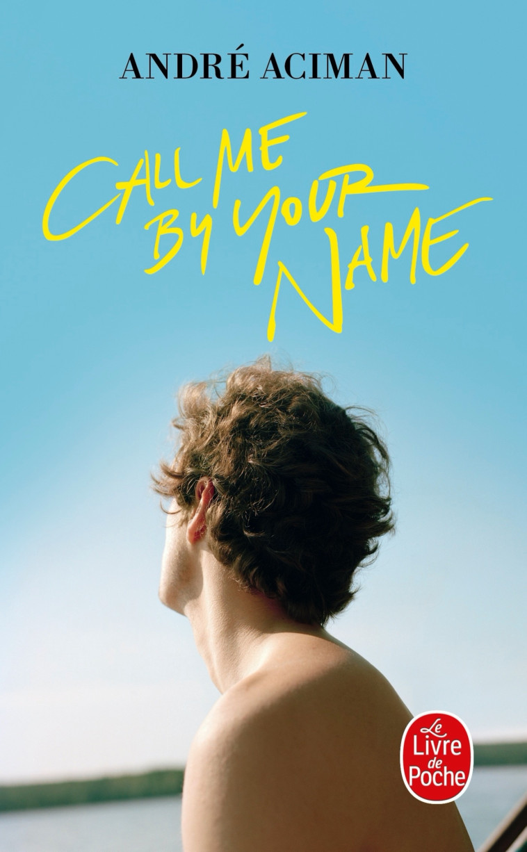 Call me by your name - Aciman André - LGF