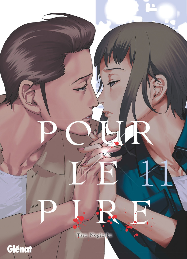 Pour le pire - Tome 11 - Nogizaka Taro - GLENAT