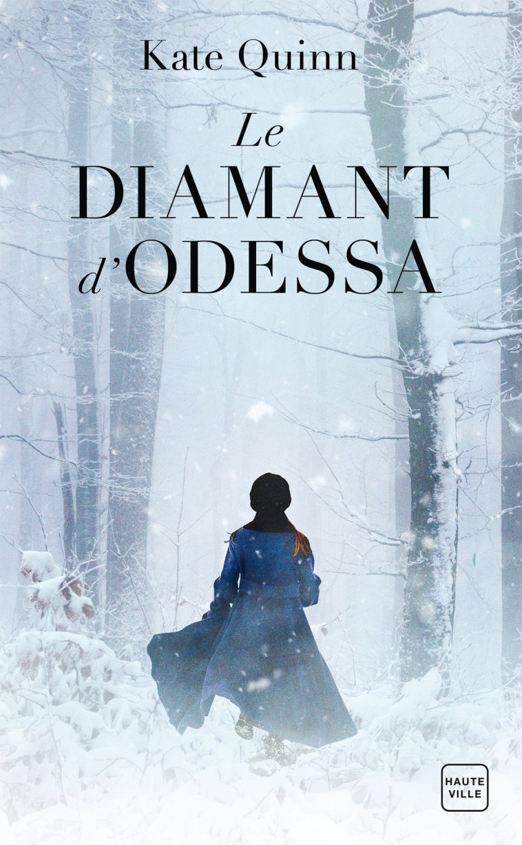 Le Diamant d'Odessa - Quinn Kate, Jaubert Agnès - HAUTEVILLE