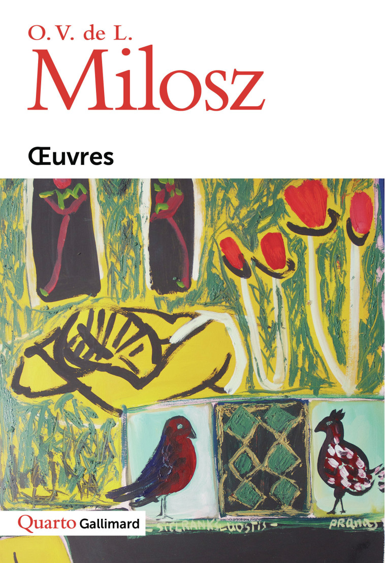 Œuvres - O.V. DE L. MILOSZ , MILOSZ O. V. DE L., Langlois Christophe, Piveteau Olivier - GALLIMARD