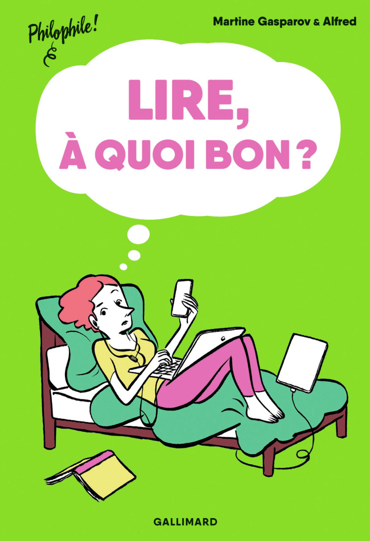 Lire, à quoi bon ? - Gasparov Martine, Alfred  - GALLIMARD JEUNE