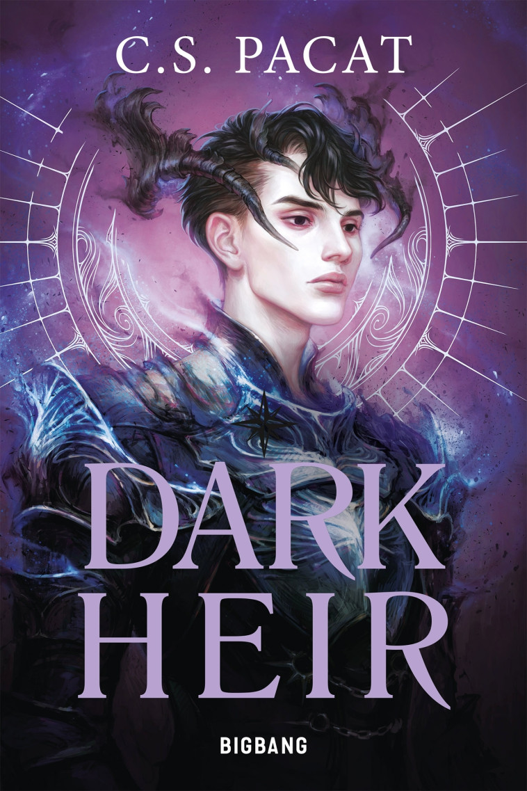 Dark Rise, T2 : Dark Heir - Pacat C.S., Boischot Laurence - BIGBANG