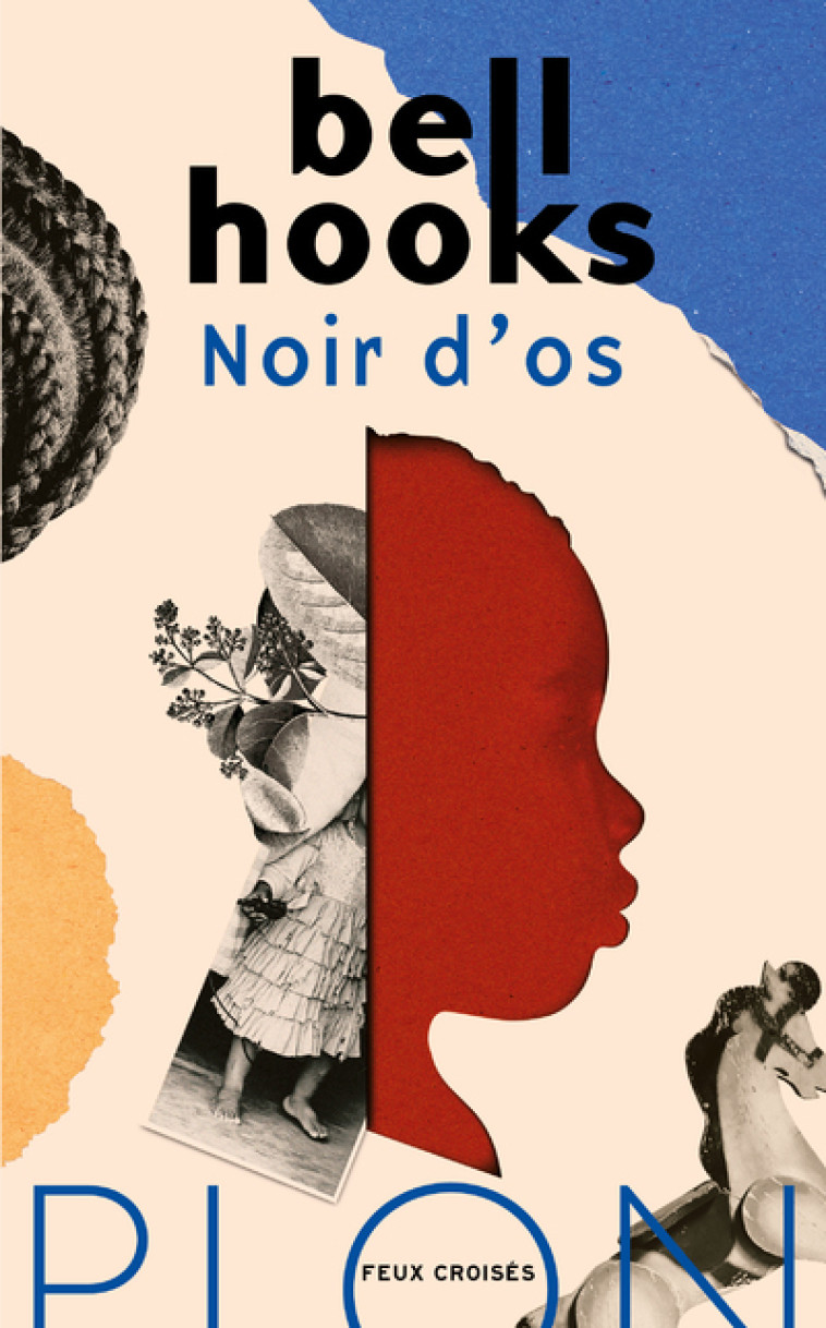 Noir d'os - Hooks Bell, Delavaud Lorraine - PLON