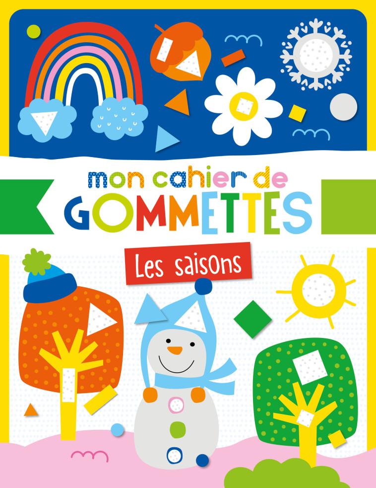 MON CAHIER DE GOMMETTES - LES SAISONS - Atelier Cloro Atelier Cloro - 1 2 3 SOLEIL