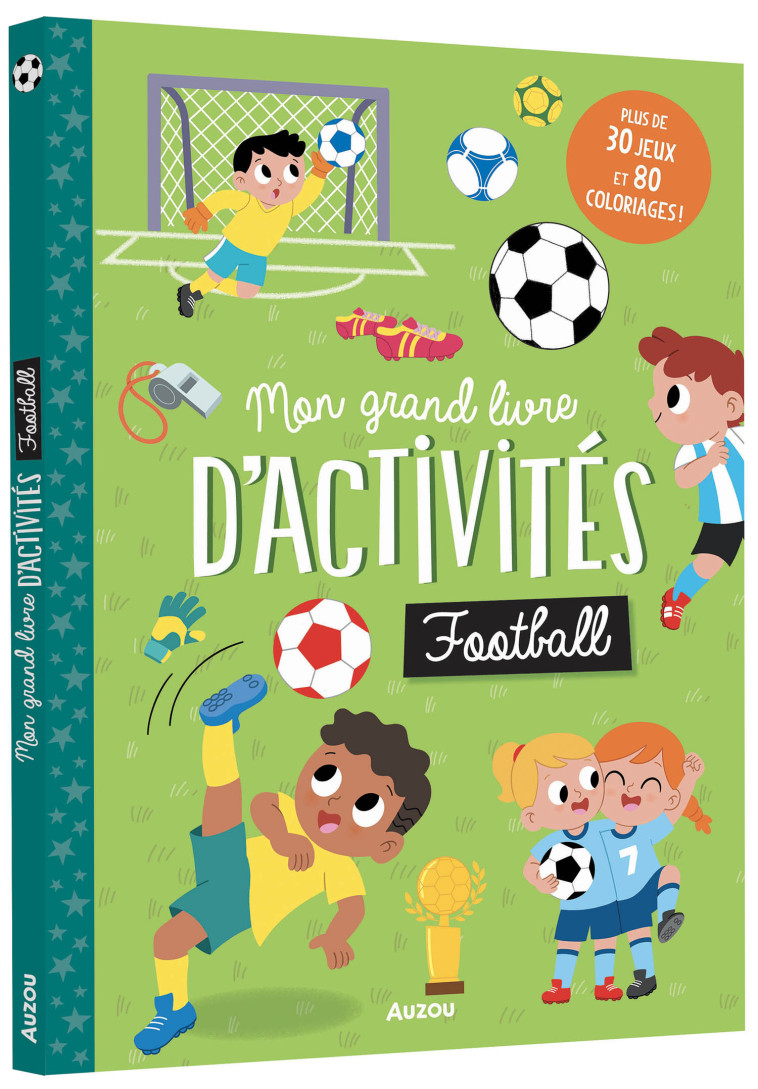 MON GRAND LIVRE D'ACTIVITÉ - FOOTBALL - MARTINEZ ROSELLO Emma - AUZOU