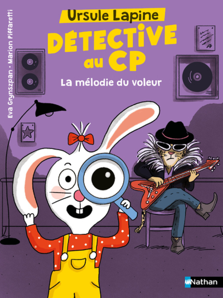 Ursule Lapine, détective au CP : La mélodie du voleur - Eva Grynszpan, Marion Piffaretti - NATHAN