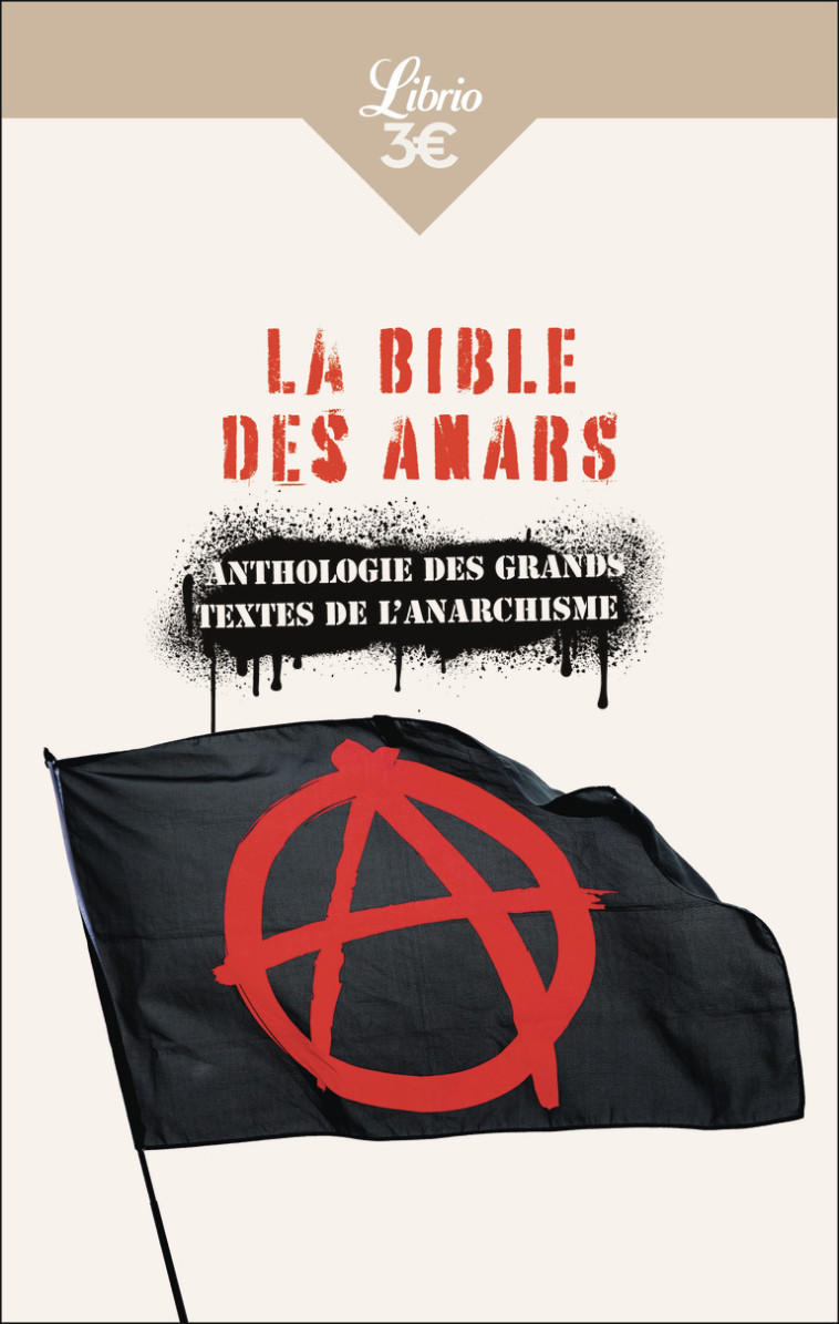 La Bible des anars -  Collectif, Christophe Verselle - J'AI LU