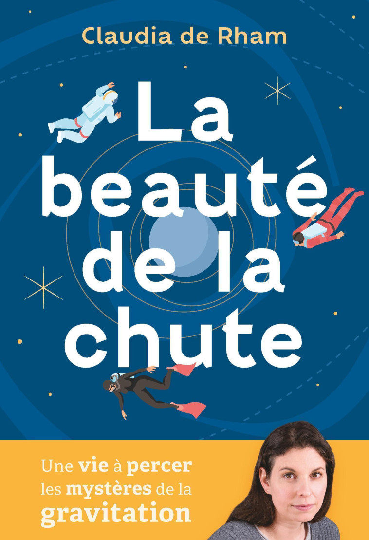 La beauté de la chute -  DE RAHM CLAUDIA, Claudia De Rham - QUANTO