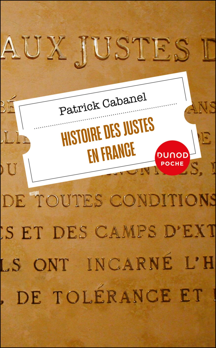 Histoire des Justes en France - Patrick Cabanel - DUNOD