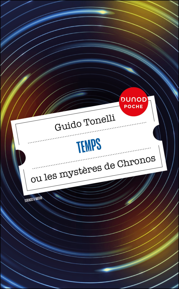 Temps - Guido Tonelli - DUNOD