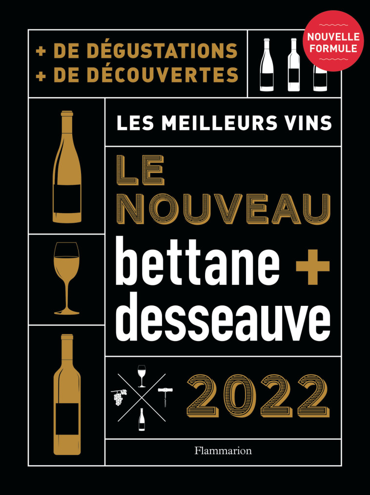 Nouveau Bettane et Desseauve 2022 - Michel Bettane, Thierry Desseauve - FLAMMARION