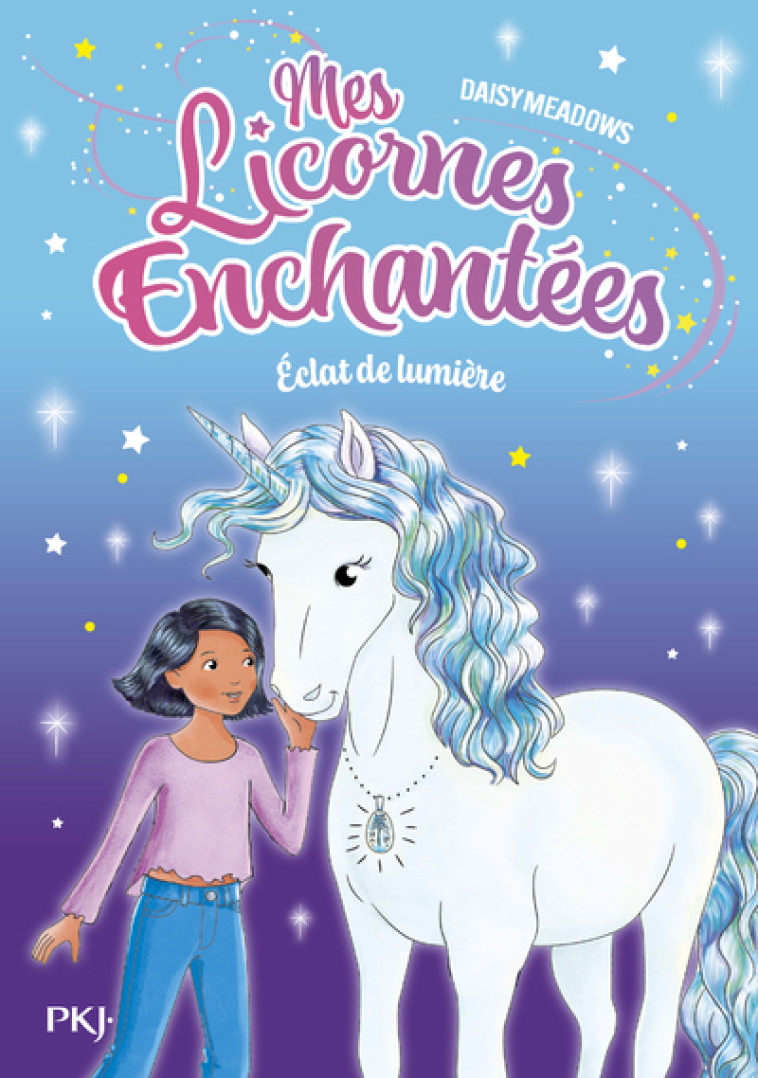 Mes licornes enchantées - tome 04 : Éclat de lumière - Daisy Meadows, Antona Simongiovanni - POCKET JEUNESSE