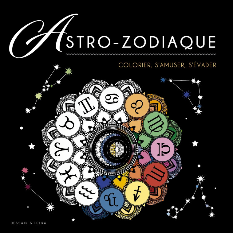 Astro-zodiaque - XXX - DESSAIN TOLRA