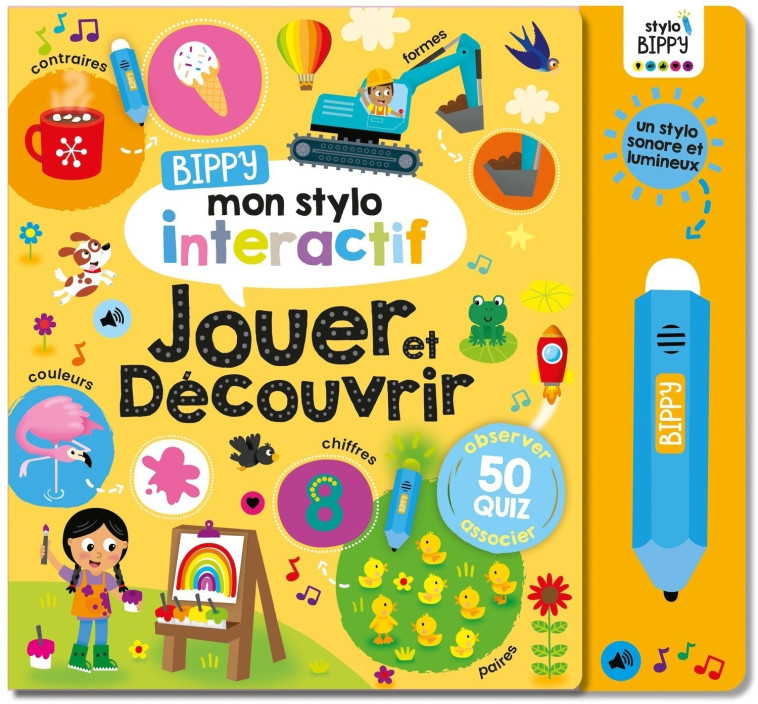 BIPPY MON STYLO INTERACTIF - JOUER ET DÉCOUVRIR - Atelier Cloro Atelier Cloro,  Atelier Cloro - 1 2 3 SOLEIL