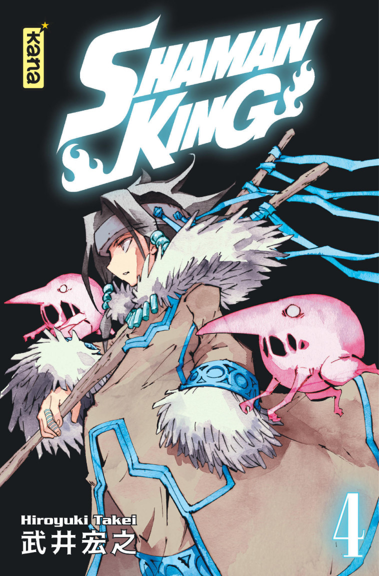 Shaman King (Star Edition) - Tome 4 - Hiroyuki Takei Hiroyuki Takei,  Hiroyuki Takei - KANA