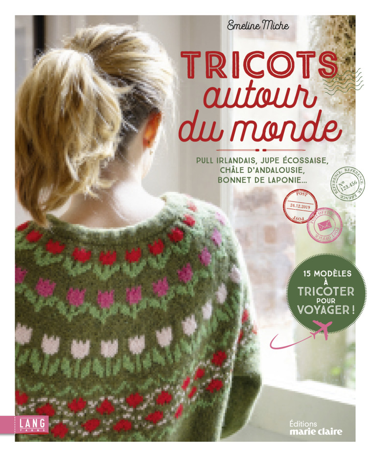 Tricots autour du monde - Emeline Miche - MARIE-CLAIRE