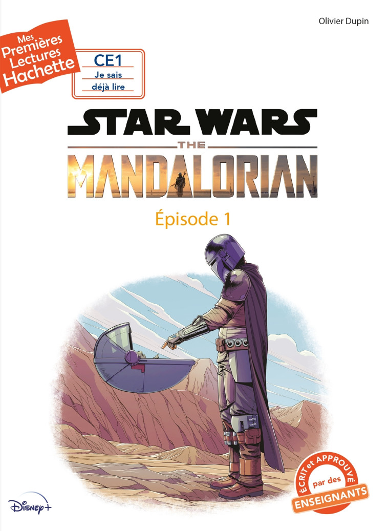 Le Mandalorian - épisode 1 - Olivier Dupin - HACHETTE ENFANT