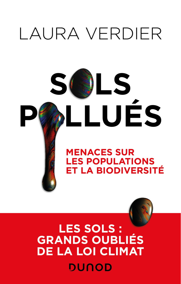 Sols pollués - Menaces sur les populations et la biodiversité - Laura Verdier - DUNOD