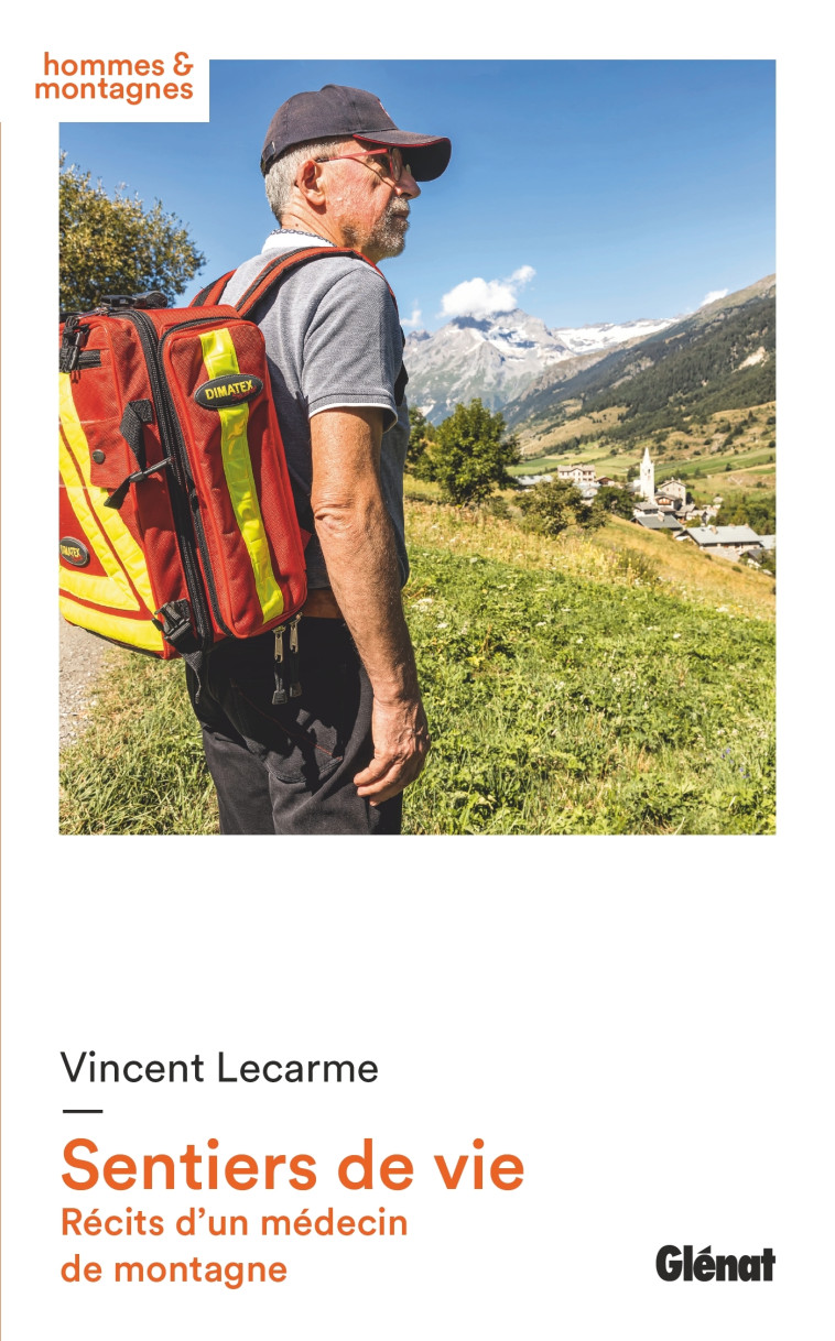 Sentiers de vie - Vincent Lecarme - GLENAT