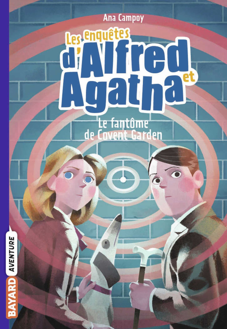 Les enquêtes d'Alfred et Agatha poche, Tome 06 - ANA CAMPOY - BAYARD JEUNESSE