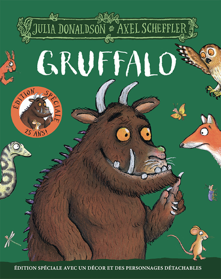 Gruffalo - édition spéciale 25 ans -  JULIA DONALDSON - GALLIMARD JEUNE