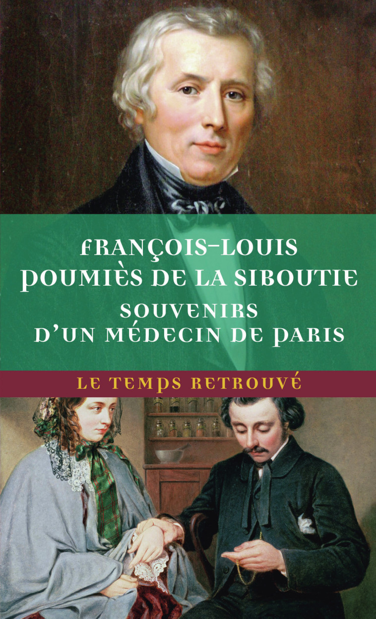 Souvenirs d'un médecin de Paris -  Dr Poumiès de La Siboutie, Sandrine Fillipetti - MERCURE DE FRAN