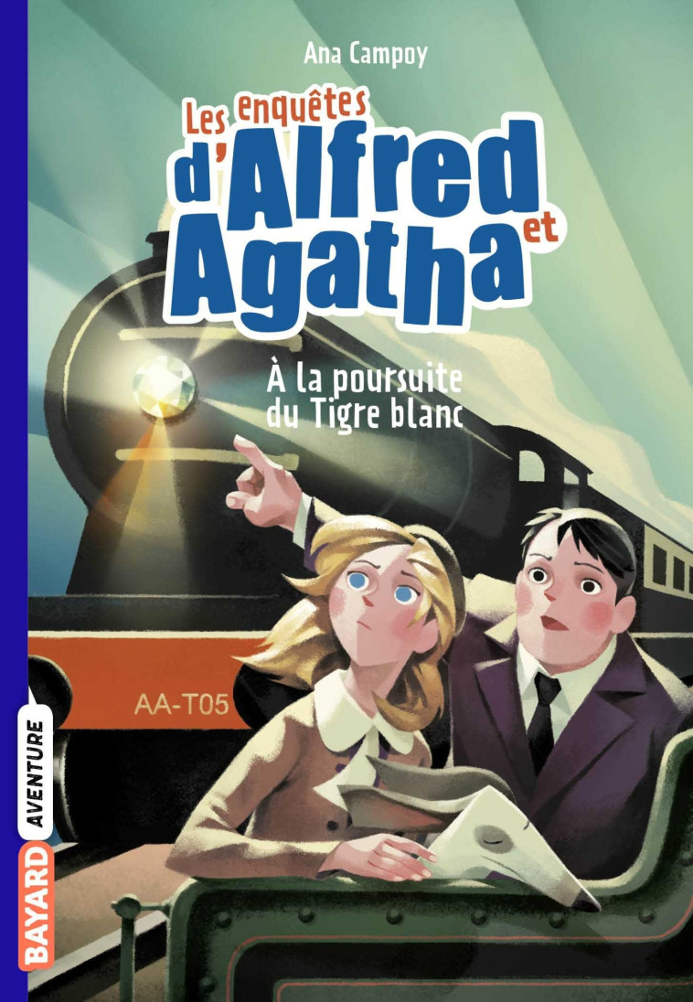 Les enquêtes d'Alfred et Agatha poche, Tome 05 - ANA CAMPOY, Martine Desoille - BAYARD JEUNESSE