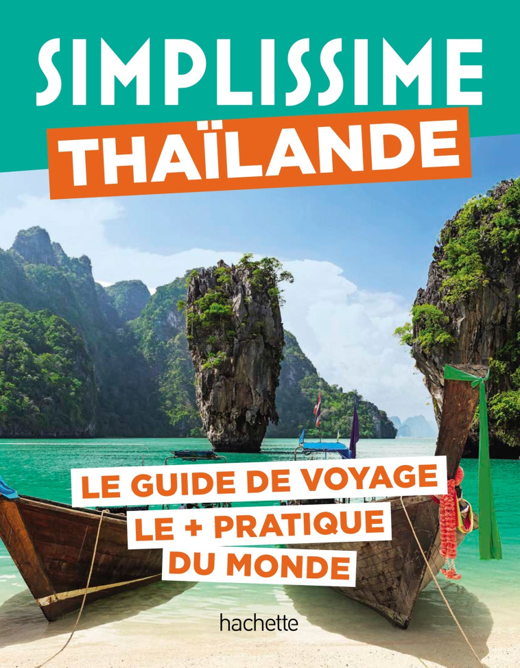 Thaïlande Guide Simplissime -   - HACHETTE TOURI