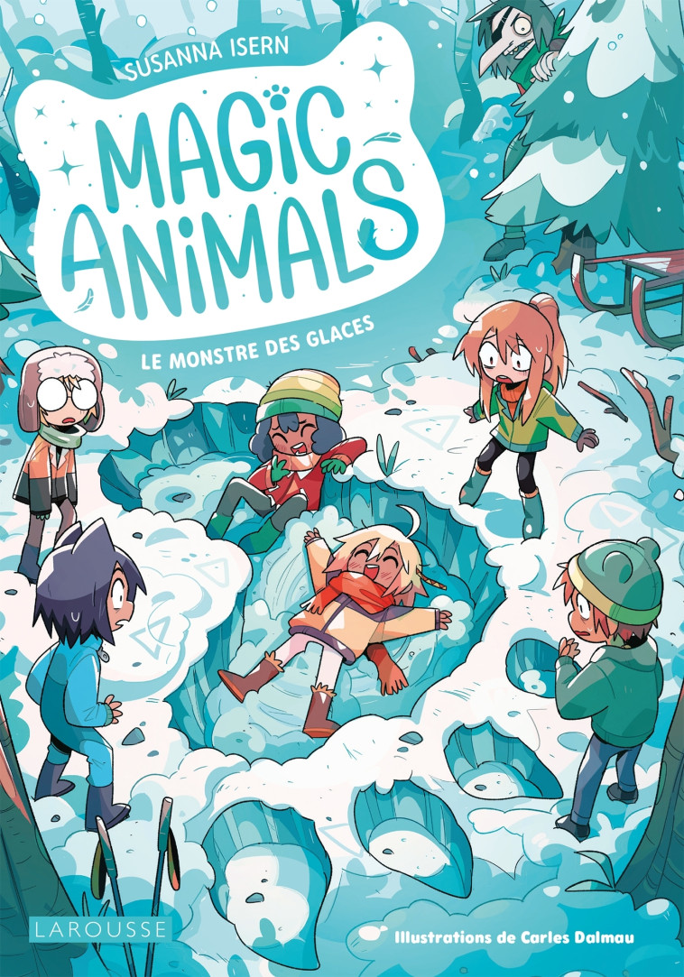 Magic Animals - Le Monstre des glaces -  Collectif - LAROUSSE