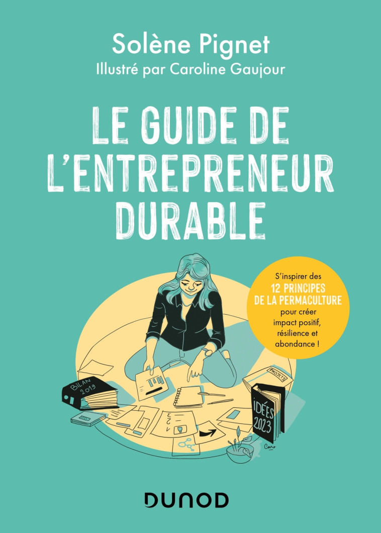 Le guide de l'entrepreneur durable - Solène Pignet - DUNOD